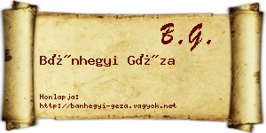 Bánhegyi Géza névjegykártya